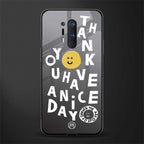 have a nice day glass case for oneplus 8 pro image
