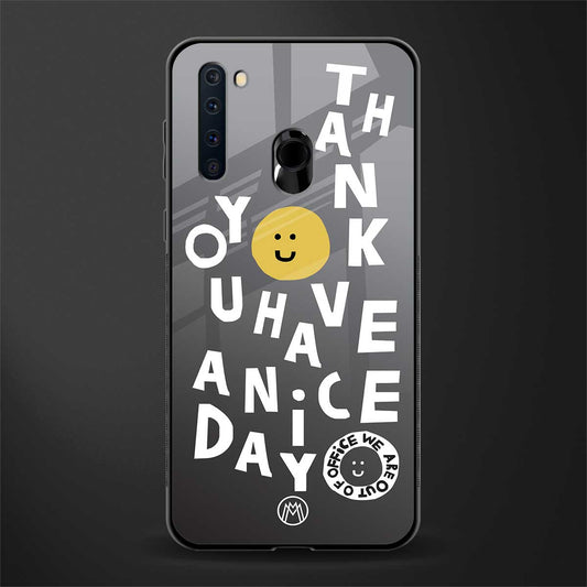 have a nice day glass case for samsung a21 image