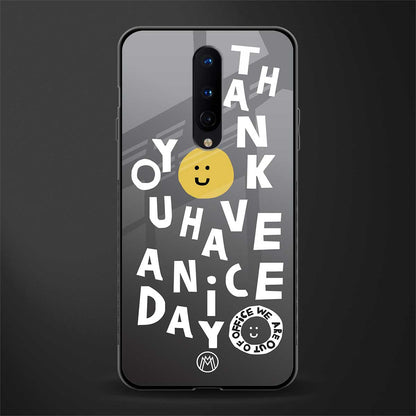 have a nice day glass case for oneplus 8 image