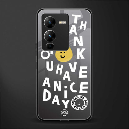 have a nice day back phone cover | glass case for vivo v25 pro 5g