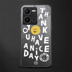have a nice day back phone cover | glass case for vivo y35 4g