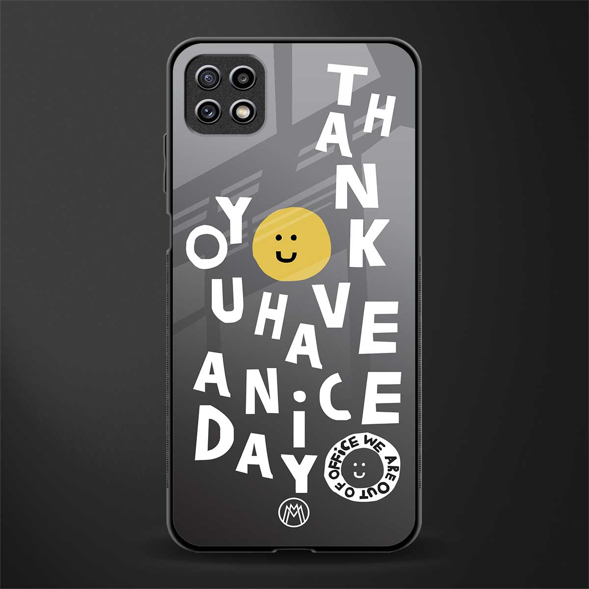 have a nice day back phone cover | glass case for samsung galaxy f42