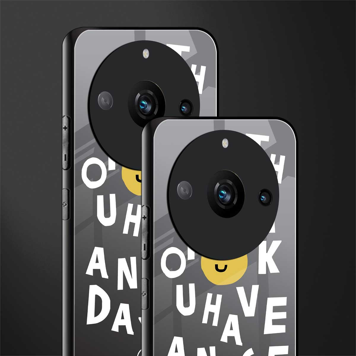 have a nice day back phone cover | glass case for realme 11 pro 5g
