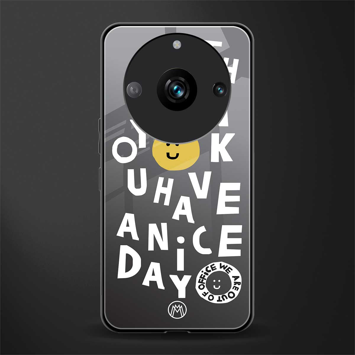 have a nice day back phone cover | glass case for realme 11 pro 5g