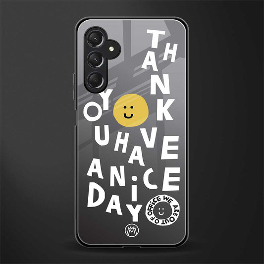 have a nice day back phone cover | glass case for samsun galaxy a24 4g