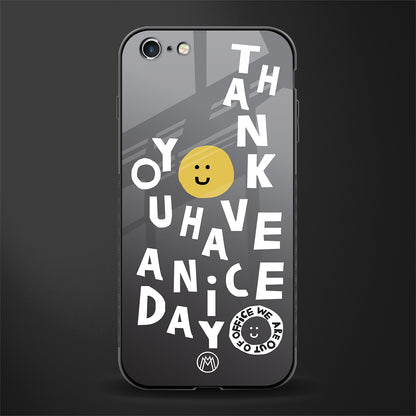 have a nice day glass case for iphone 6 image