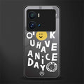 have a nice day back phone cover | glass case for iQOO 9 Pro