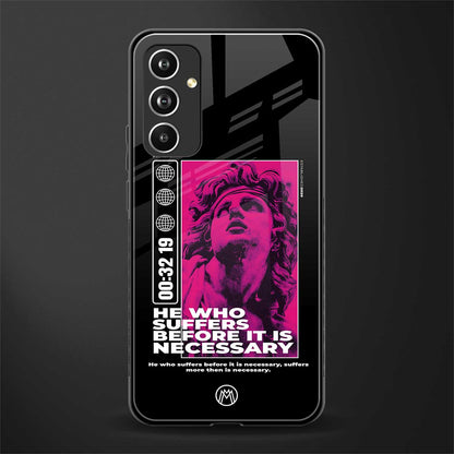 he who suffers back phone cover | glass case for samsung galaxy a54 5g