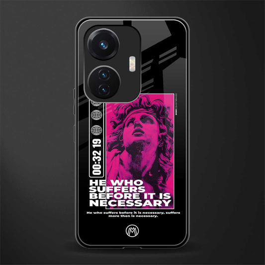 he who suffers back phone cover | glass case for vivo t1 44w 4g