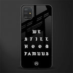 hood famous phone cover for samsung galaxy a51