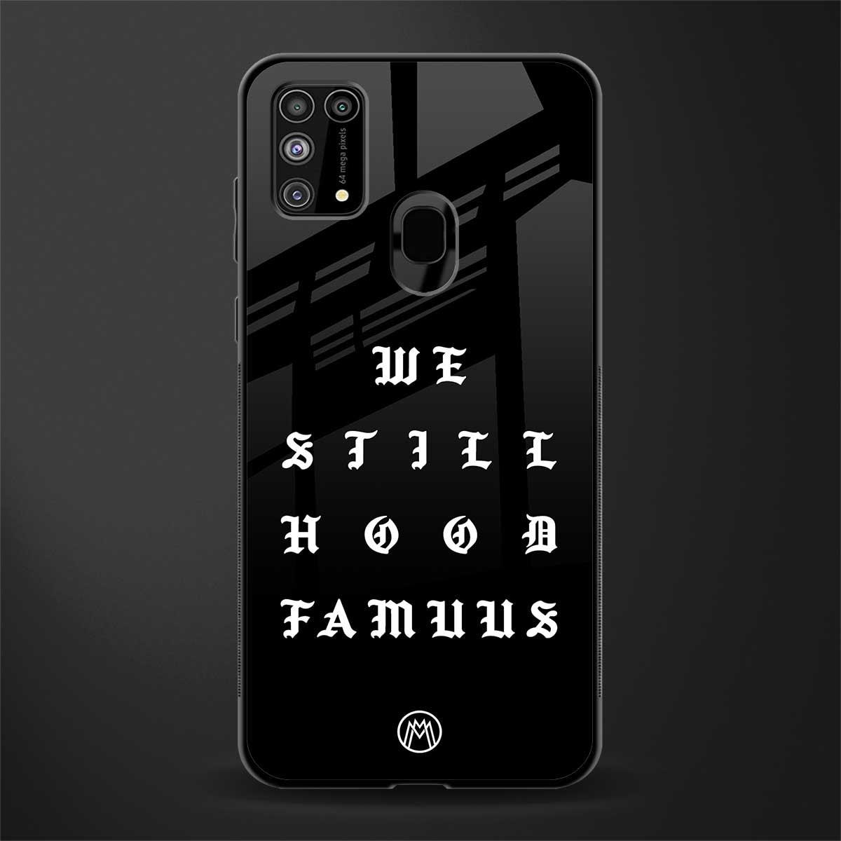 hood famous phone cover for samsung galaxy m31 prime edition
