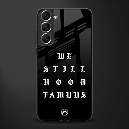 hood famous phone cover for samsung galaxy s21