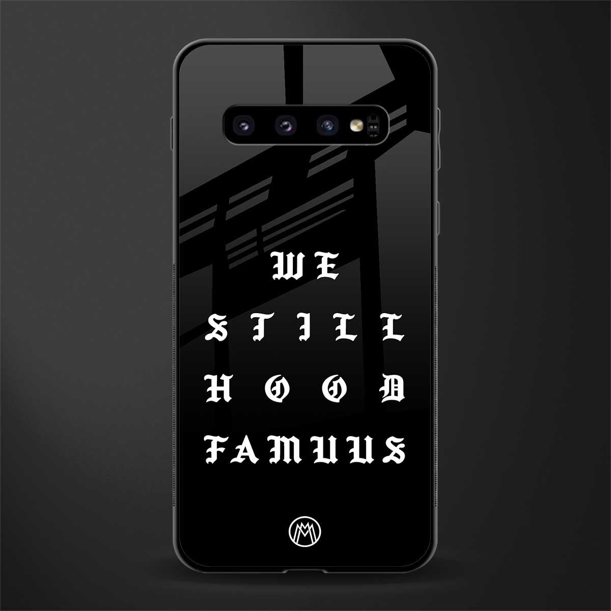 hood famous phone cover for samsung galaxy s10