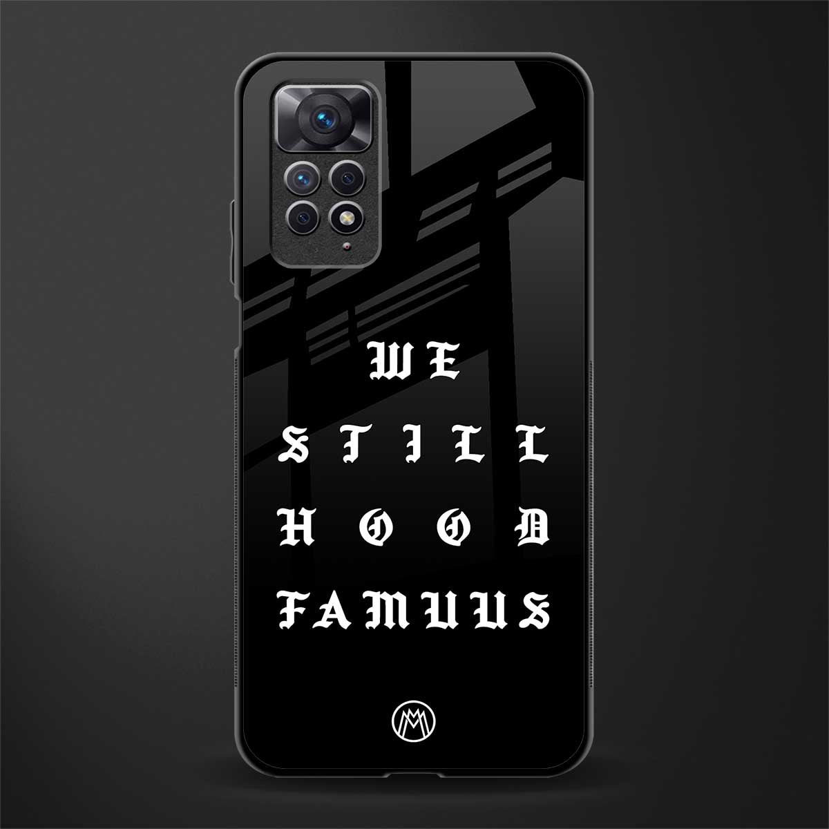 hood famous back phone cover | glass case for redmi note 11 pro plus 4g/5g