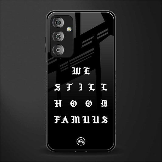 hood famous back phone cover | glass case for samsung galaxy f23 5g