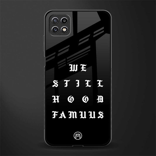 hood famous back phone cover | glass case for samsung galaxy f42