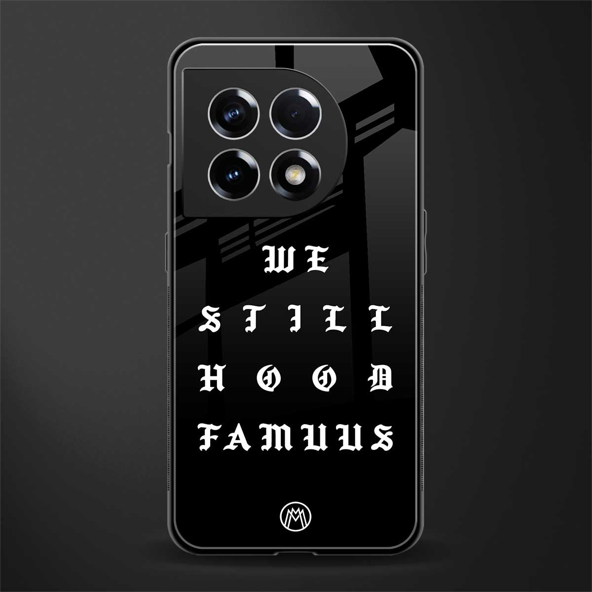 hood famous back phone cover | glass case for oneplus 11
