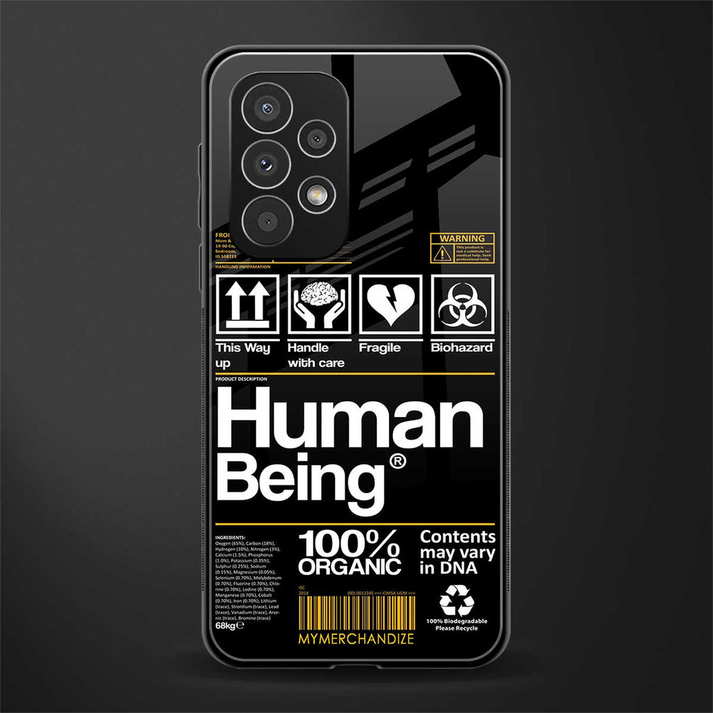 human being label back phone cover | glass case for samsung galaxy a53 5g