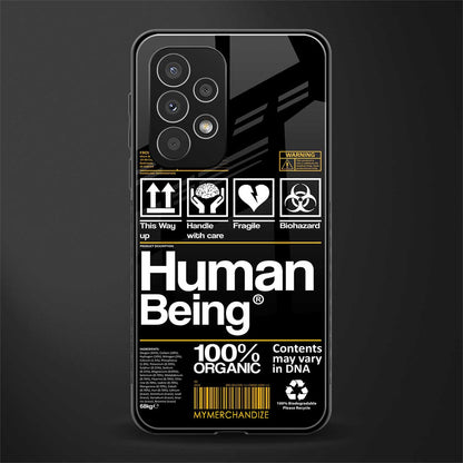 human being label back phone cover | glass case for samsung galaxy a53 5g