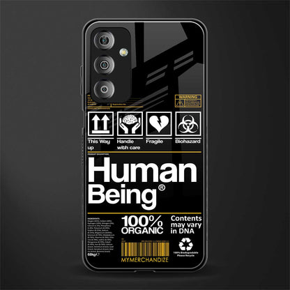 human being label back phone cover | glass case for samsung galaxy f23 5g