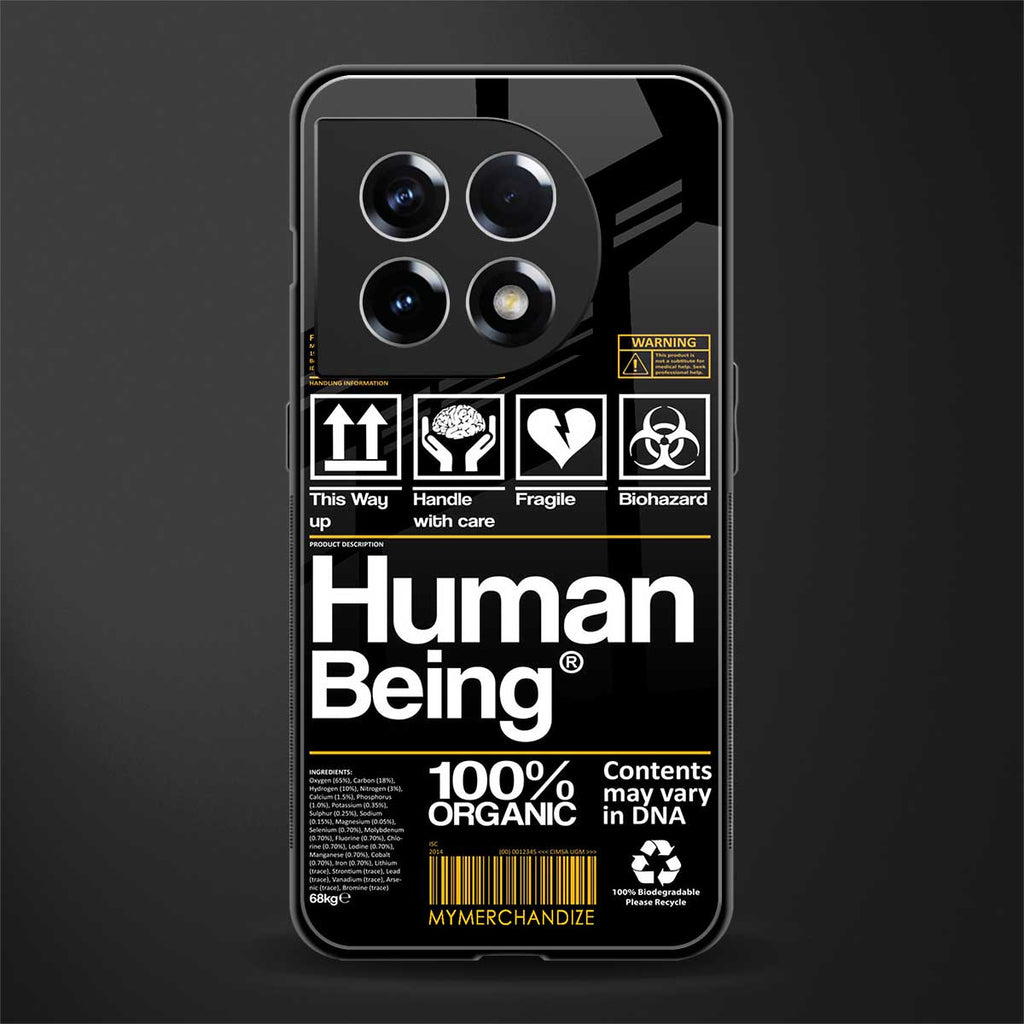 human being label back phone cover | glass case for oneplus 11