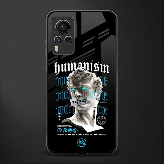 humanism not here glass case for vivo x60 pro image