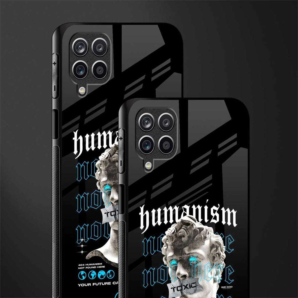 humanism not here back phone cover | glass case for samsung galaxy a22 4g