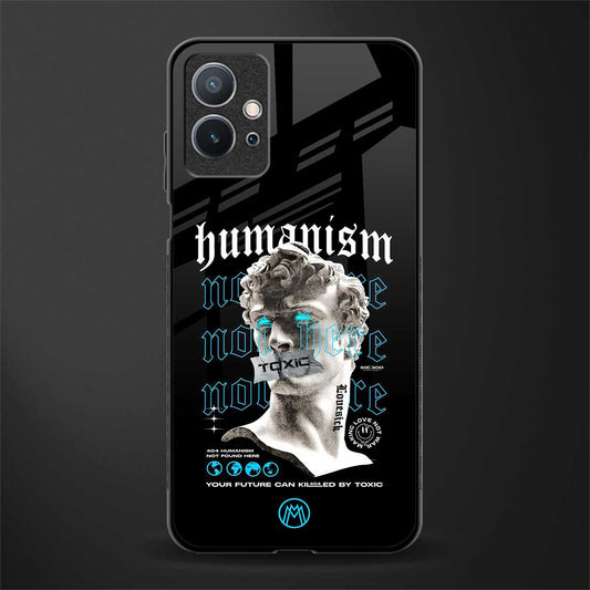 humanism not here glass case for vivo y75 5g image
