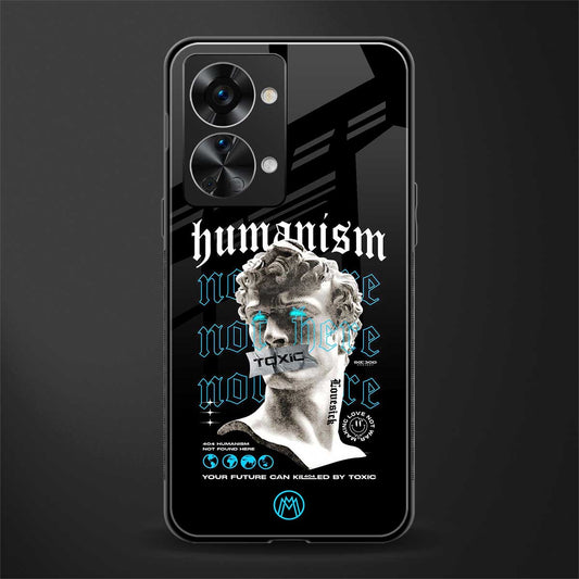 humanism not here glass case for phone case | glass case for oneplus nord 2t 5g