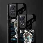 humanism not here back phone cover | glass case for redmi note 11 pro plus 4g/5g