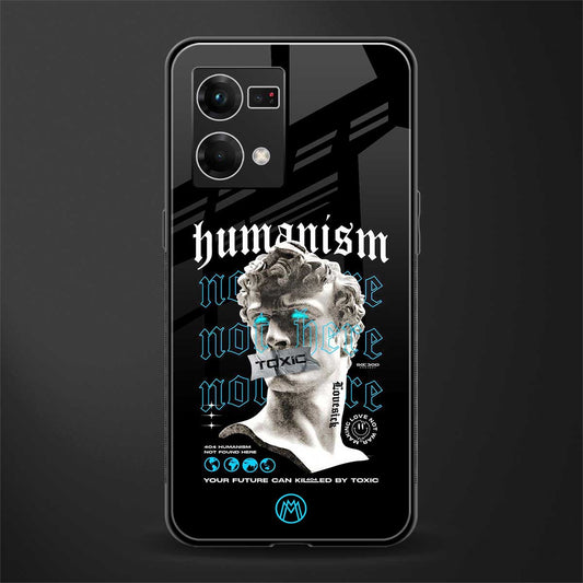 humanism not here back phone cover | glass case for oppo f21 pro 4g