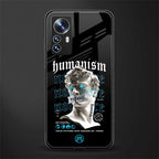 humanism not here back phone cover | glass case for xiaomi 12 pro
