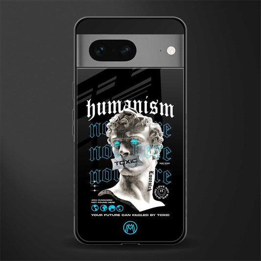 humanism not here back phone cover | glass case for google pixel 7