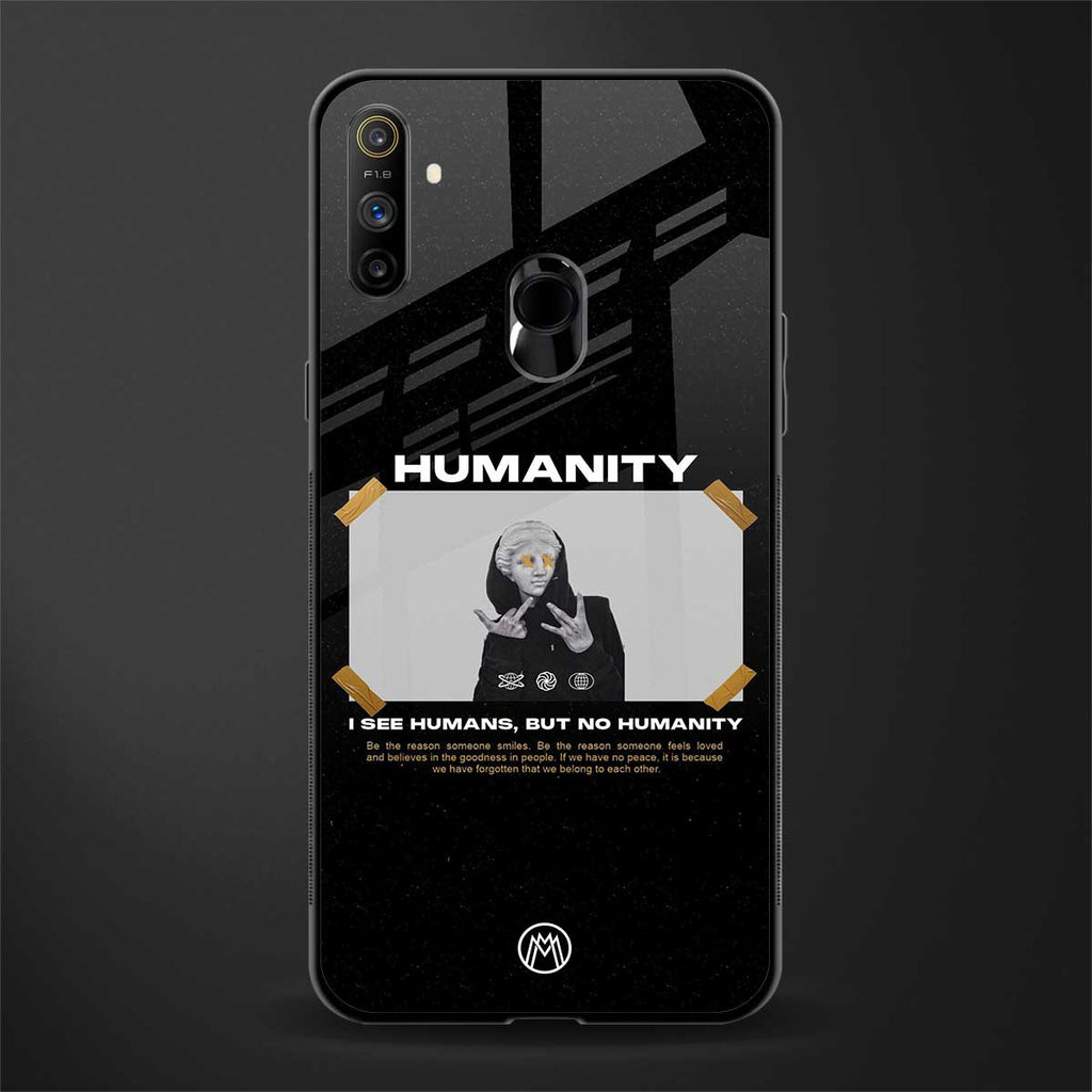 humans but no humanity glass case for realme narzo 10a image
