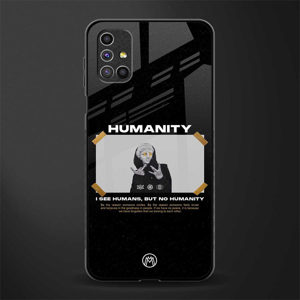 humans but no humanity glass case for samsung galaxy m51 image