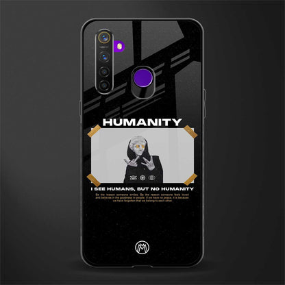humans but no humanity glass case for realme 5s image