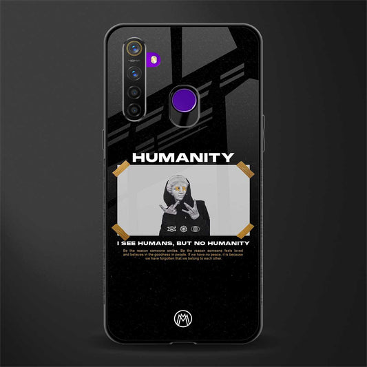 humans but no humanity glass case for realme 5s image