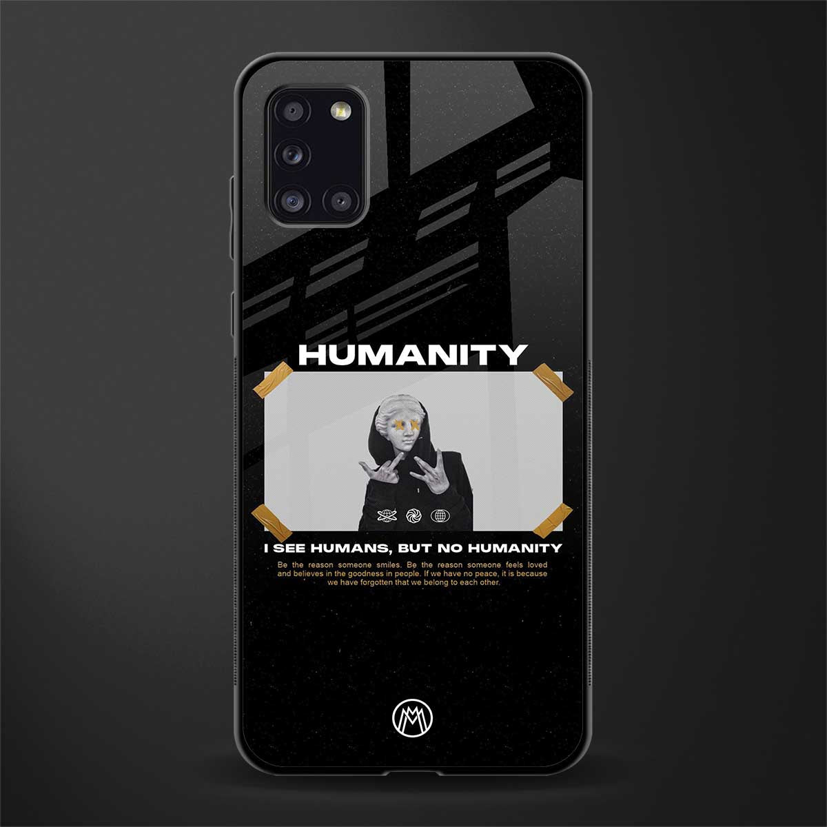 humans but no humanity glass case for samsung galaxy a31 image