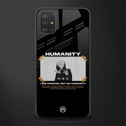humans but no humanity glass case for samsung galaxy a51 image
