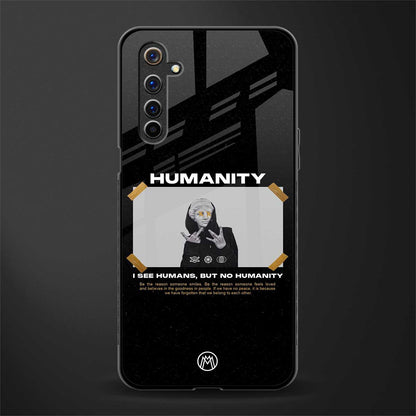 humans but no humanity glass case for realme 6i image
