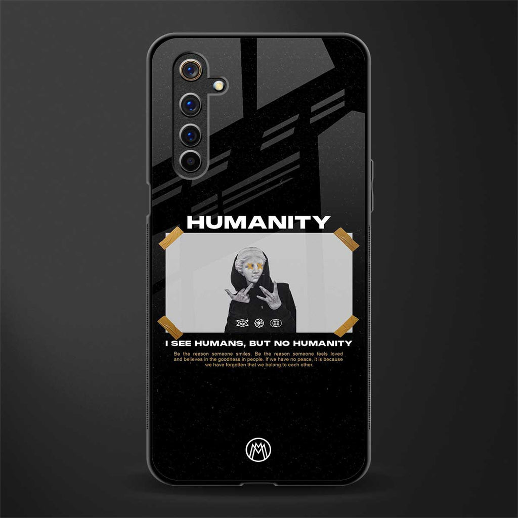 humans but no humanity glass case for realme 6 pro image