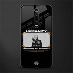 humans but no humanity glass case for redmi k20 pro image