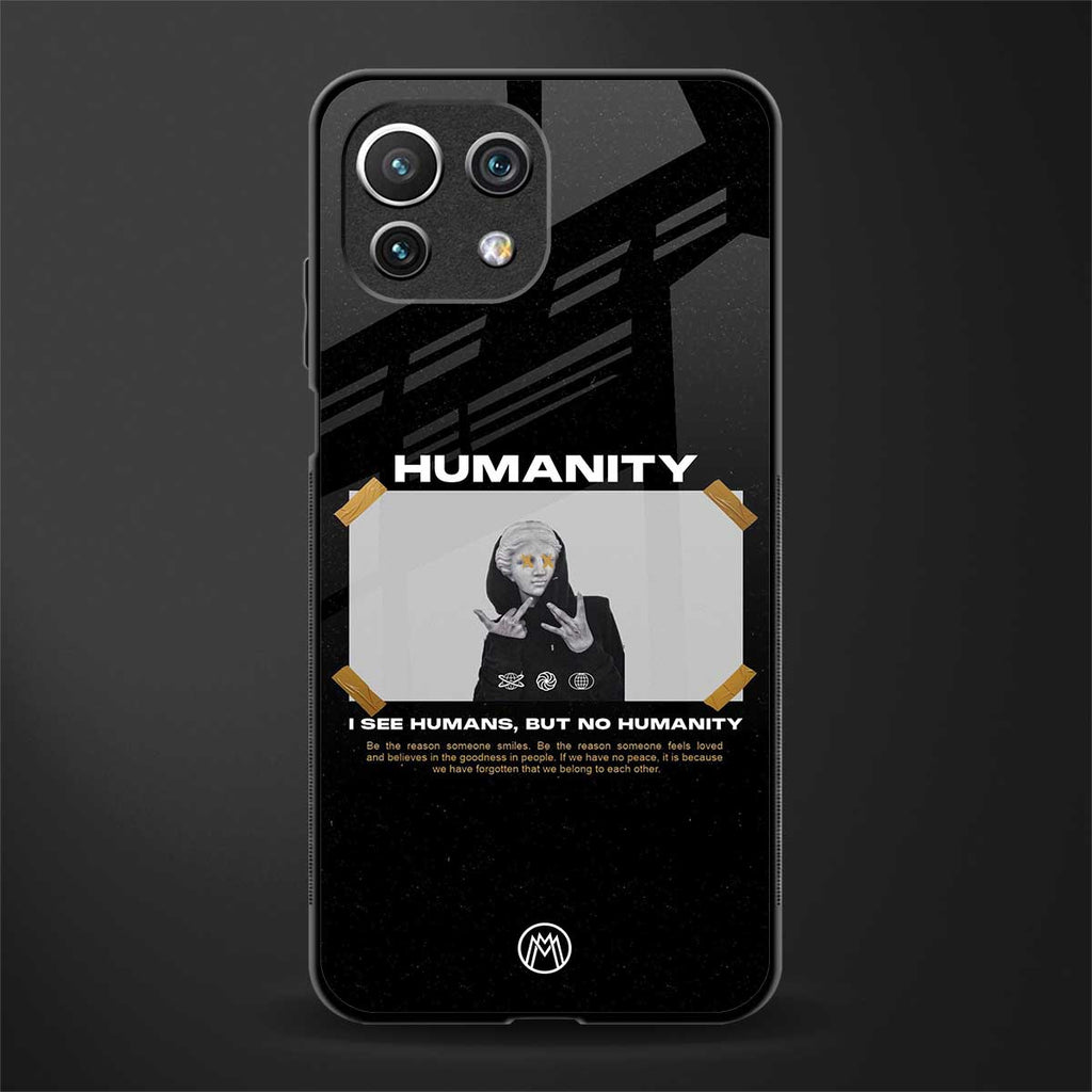 humans but no humanity glass case for mi 11 lite image