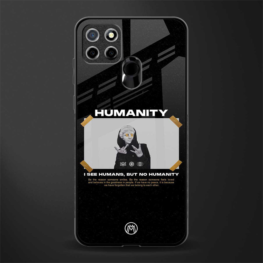 humans but no humanity glass case for realme narzo 30a image
