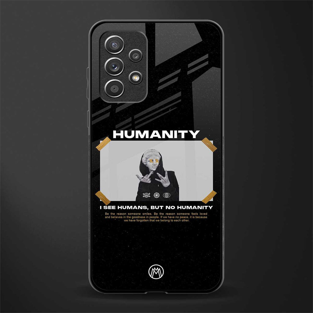 humans but no humanity glass case for samsung galaxy a72 image