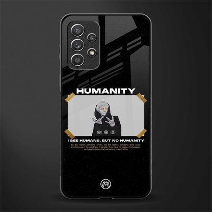 humans but no humanity glass case for samsung galaxy a72 image