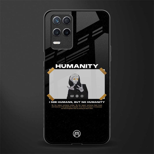 humans but no humanity glass case for realme narzo 30 5g image