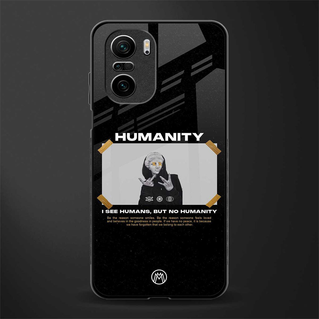 humans but no humanity glass case for mi 11x 5g image
