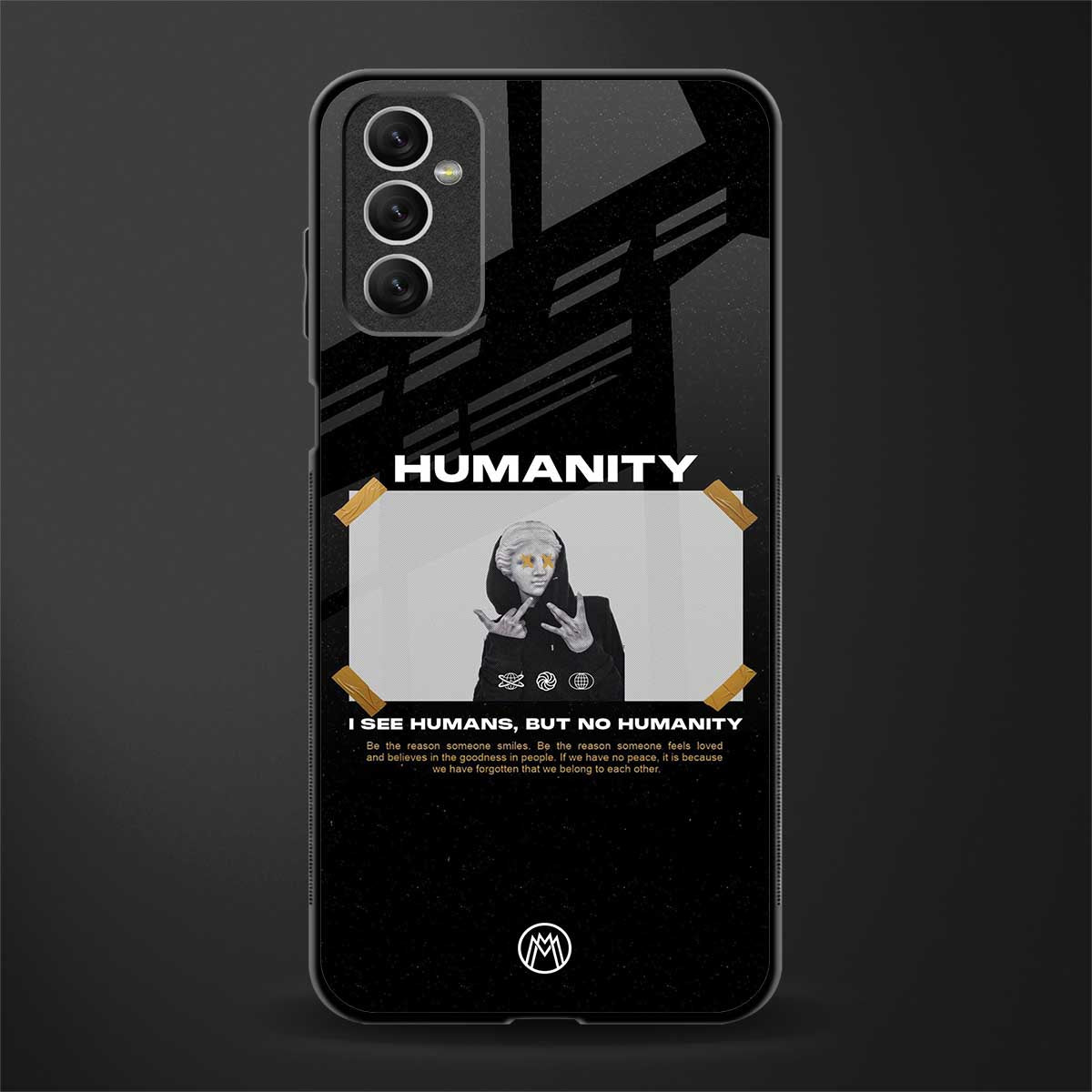 humans but no humanity glass case for samsung galaxy m52 5g image