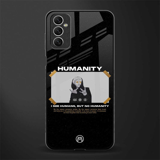 humans but no humanity glass case for samsung galaxy m52 5g image